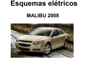 Esquema Elétrico Chevrolet Malibu 2008