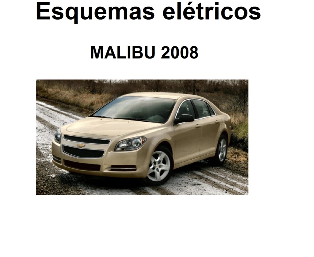 Esquema Elétrico Chevrolet Malibu 2008
