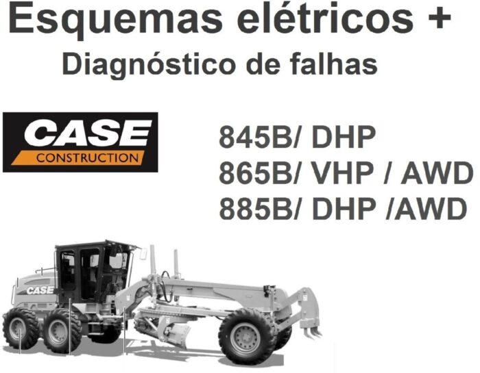 Capa do PDF de esquema elétrico Case 845B 865B 885B para motoniveladora