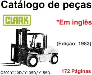 Catálogo De Peças Clark C500 - Y110D, Y135D, Y155D - Empilhadeira
