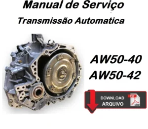 Manual De Serviço AW50-40, AW50-42 \ Transmissão Automatica