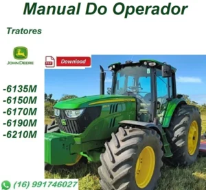 Manual Do Operador John Deere 6135M, 6150M, 6170M, 6190M, 6210M / Trator