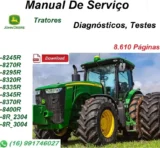 Manual De Serviço Diagnóstico John Deere 8245R, 8270R, 8295R, 8320R, 8335R, 8345R, 8370R, 8400R , 8R-2304, 8R-3004 /Trator