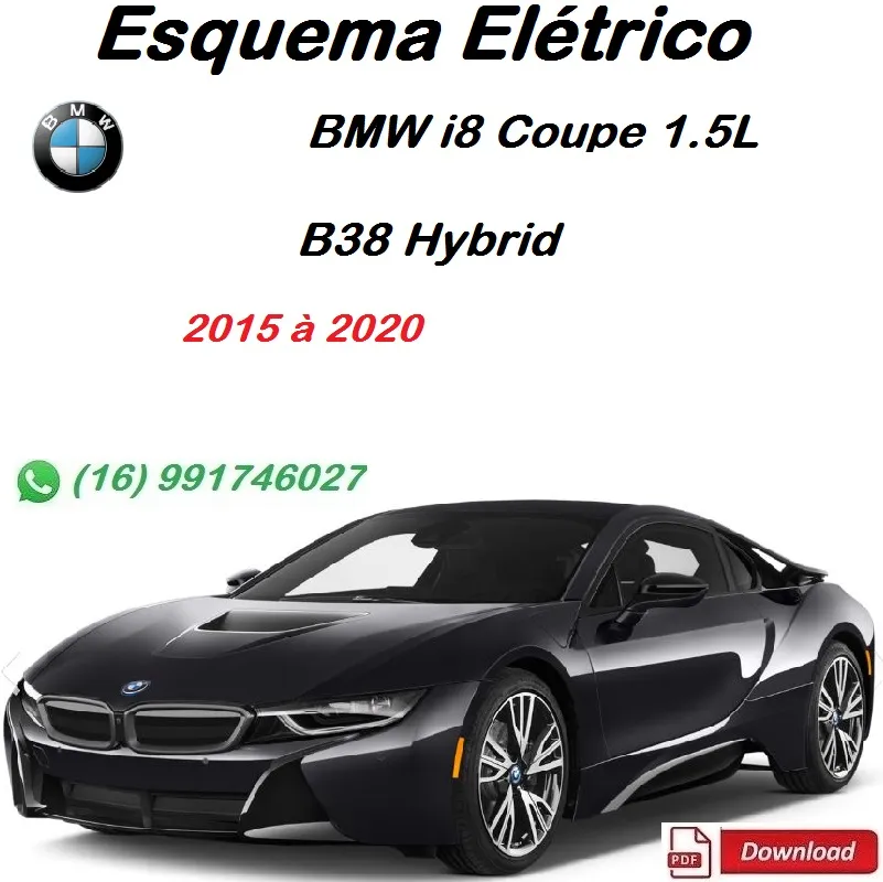 Esquema Elétrico BMW i8 Coupe 1.5L - B38 Hybrid