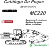 Catálogo De Peças Michigan ME220 - Escavadeira