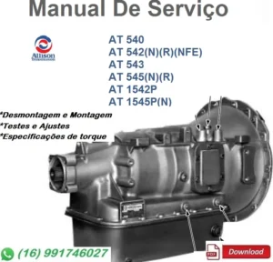 Manual de Serviço Transmissão Allison AT540, AT542, AT543, AT545, AT1542, AT1545