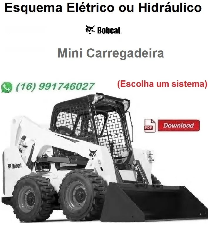 Esquema Elétrico ou Hidráulico Bobcat S300 - Mini Carregadeira