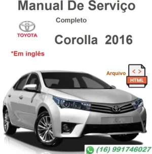 Manual De Serviço Toyota Corolla, Altis 2016