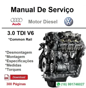 Manual De Serviço Motor VW, Audi - 3.0 TDI V6 - Diesel