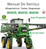 Manual de Serviço Diagnóstico John Deere M4025, M4030, M4040 - Pulverizador
