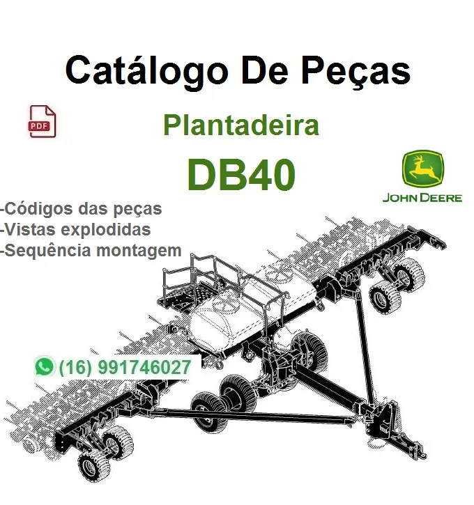 Catálogo de Peças Plantadeira DB40 - John Deere
