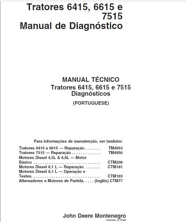 Manual Técnico Diagnóstico e Testes - 6415, 6615, 7515 - John Deere