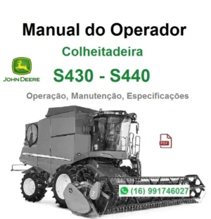 Manual do Operador John Deere - S430, S440 - Colheitadeira