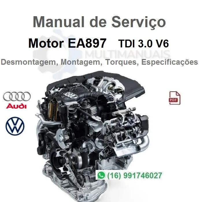 Manual de Serviço Motor Audi - EA897 - 3.0 TDI / V6